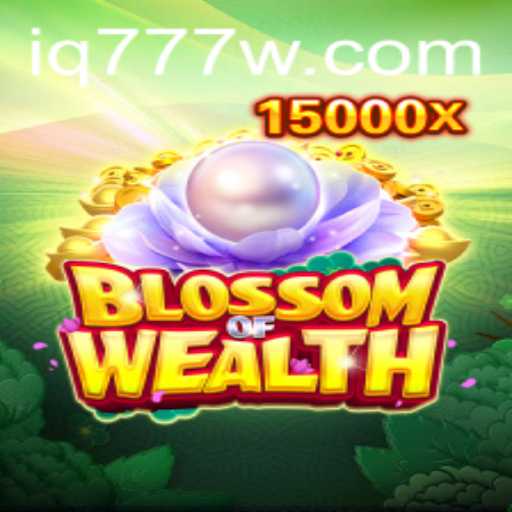 BlossomofWealth: A New Era of Strategic Gaming with iq777