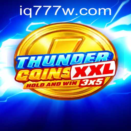 ThunderCoinsXxl: The Ultimate Adventure in Virtual Treasure Hunting